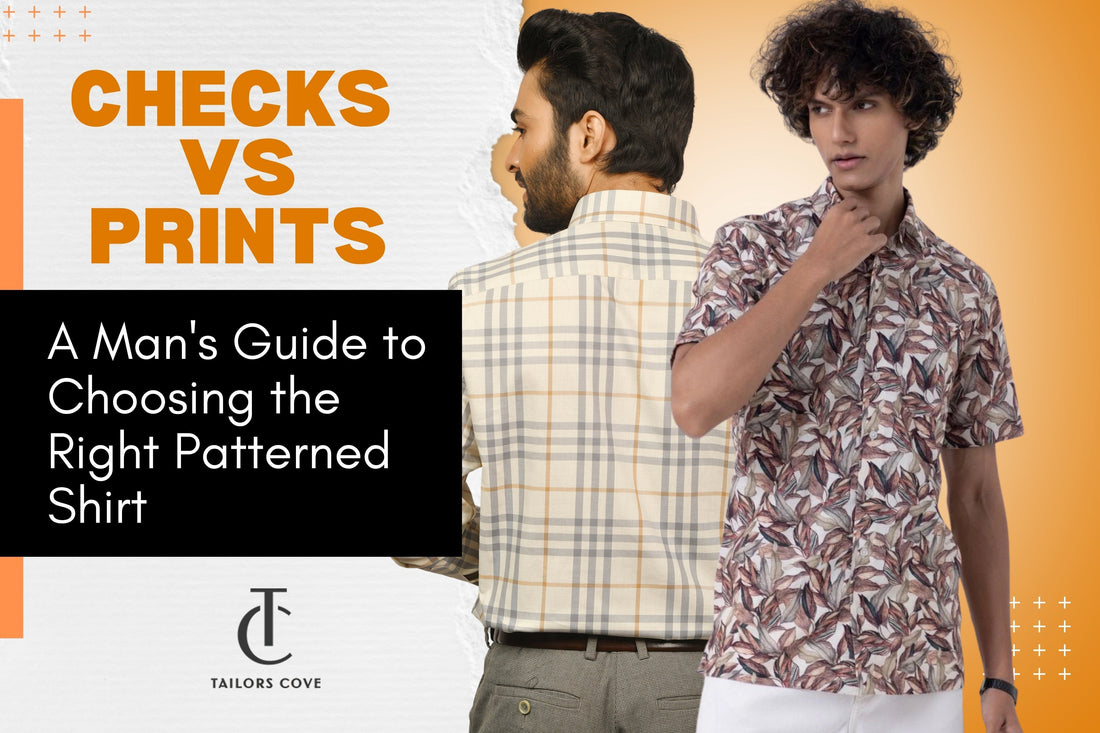 Checks vs. Prints: A Man's Guide to Choosing the Right Patterned Shirt